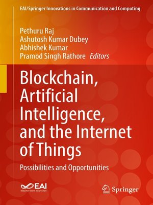 cover image of Blockchain, Artificial Intelligence, and the Internet of Things